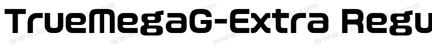 TrueMegaG-Extra Regu字体转换